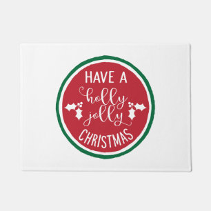 Have A Holly Jolly Christmas Doormat