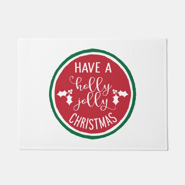 Have A Holly Jolly Christmas Doormat (Front)
