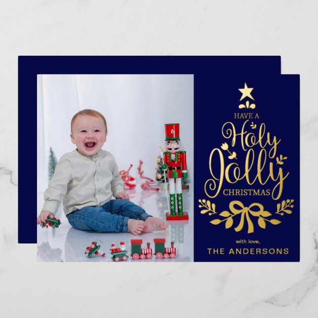Have A Holly Jolly Christmas Editable Colour Photo Foil Holiday Card (Front/Back)
