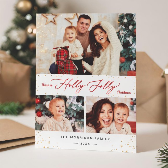 Have a Holly Jolly Christmas Gold Confetti 3 Photo Holiday Card (Creator Uploaded)