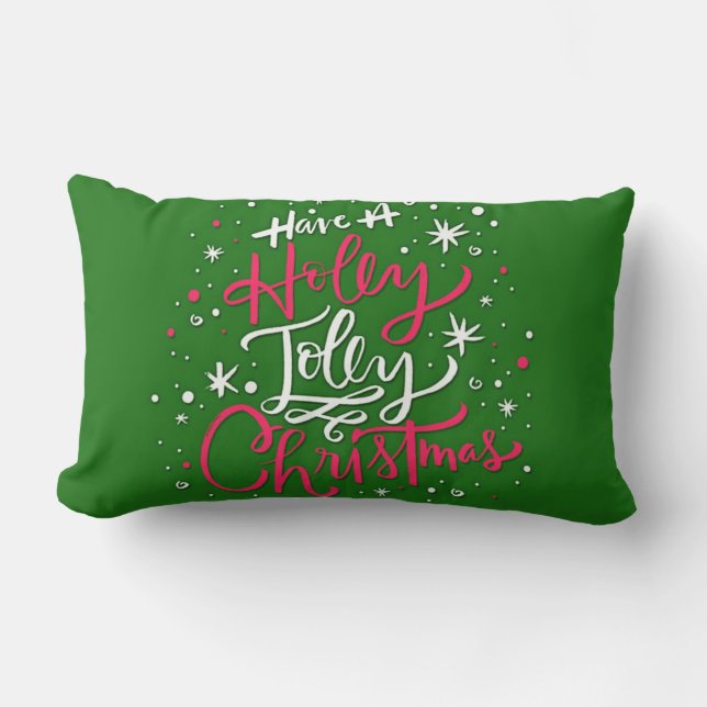 Have A Holly Jolly Christmas Lumbar Cushion (Front)