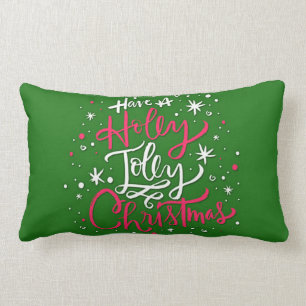 Have A Holly Jolly Christmas Lumbar Cushion