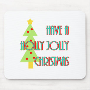 have a holly jolly christmas mid century modern mouse mat