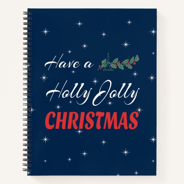 Have a Holly Jolly Christmas Notebook (Front)
