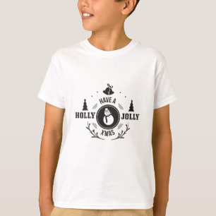 Have a Holly Jolly Christmas T-Shirt