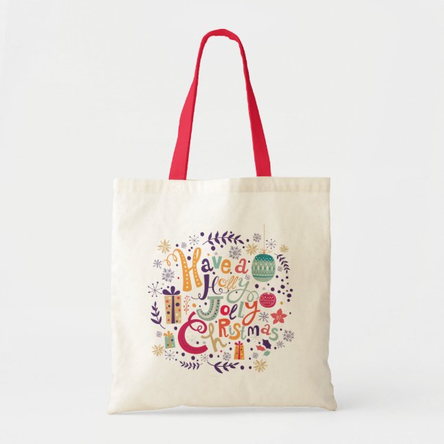 Have A Holly Jolly Christmas Text Design Tote Bag (Front)