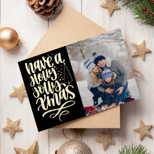 Have a Holly Jolly Xmas Photo Foil Holiday Card