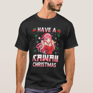 Have A Kawaii Christmas Japanese Anime Girl Pajama T-Shirt