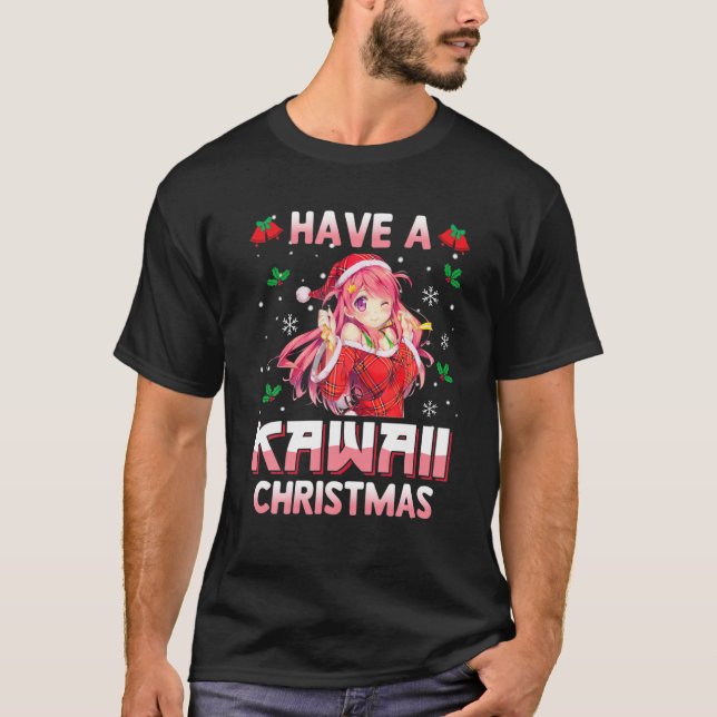 Have A Kawaii Christmas Japanese Anime Girl Pajama T-Shirt (Front)