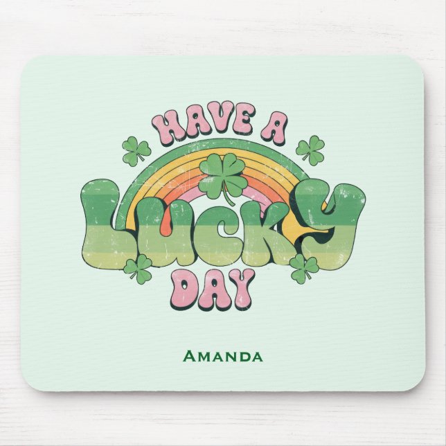 Have a Lucky Day Retro Typography Mouse Mat (Front)