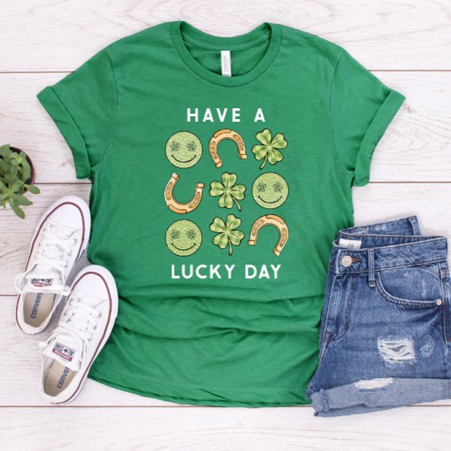 Have a Lucky Day St. Patrick's Day T-Shirt (Creator Uploaded)