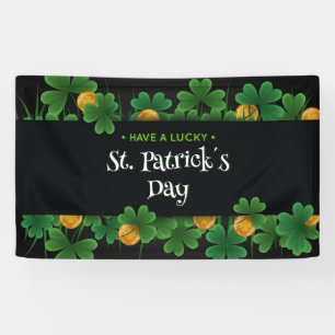 Have a Lucky St. Patrick's Day  Banner