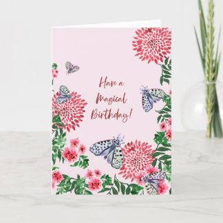 Have a Magical Birthday Card with Moths and Flower