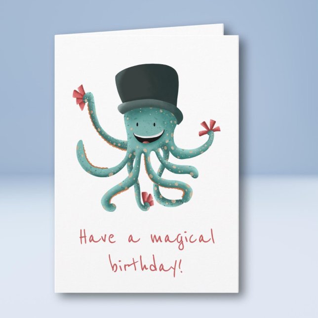 Have a magical birthday Octopus Magician Birthday Card (Creator Uploaded)