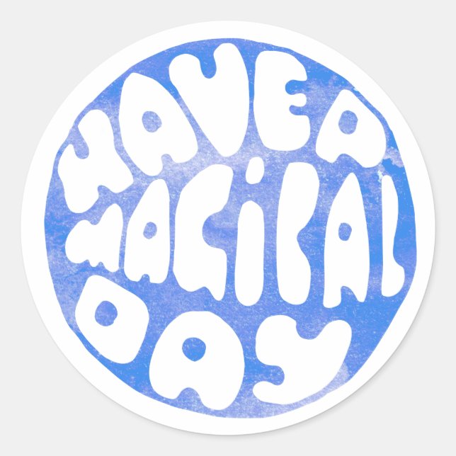 Have a Magical Day - Cute Kids  Classic Round Sticker (Front)