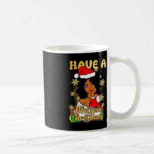 Have A Melanin Christmas African American Queen Bl Coffee Mug