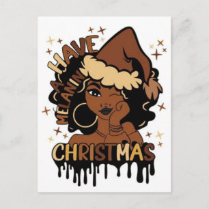 have a melanin christmas black mrs santa claus holiday postcard