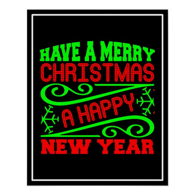 Have A Merry Christmas A Happy New Year-34635 Poster (Front)