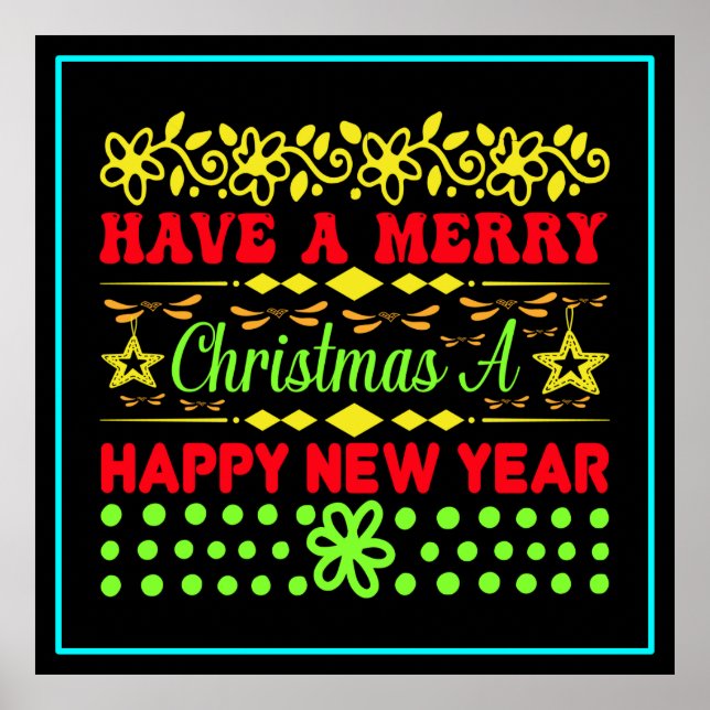 Have A Merry Christmas A Happy New Year-65285 Poster (Front)