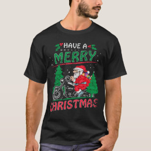 Have a Merry Christmas Santa Motorcycle T-Shirt