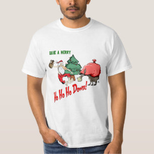 Have A Merry HO HO HO DOWN! T-Shirt