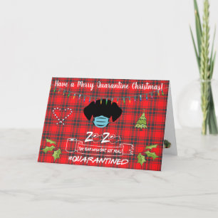 Have a Merry Quarantine Christmas Holiday Card