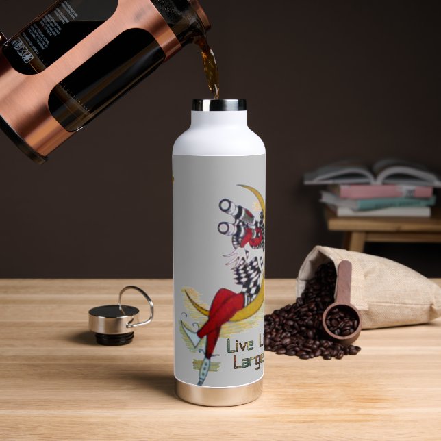 Have a Nice Day & a Better Night  Live Life Large Water Bottle (Coffee)