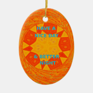 Have a Nice Day & a better Night red Design Ceramic Tree Decoration