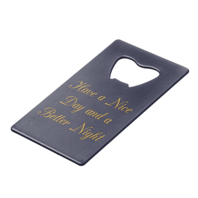 Have a Nice Day and a Better Night art print (Back Angled)