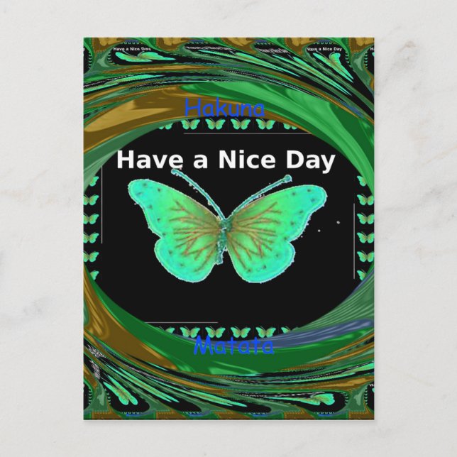 Have a Nice Day and a better night butterfly.png Postcard (Front)