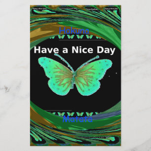 Have a Nice Day and a better night butterfly.png Stationery