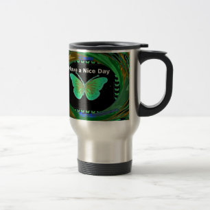 Have a Nice Day and a better night butterfly.png Travel Mug