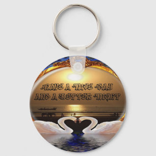 Have a Nice Day and a Better Night Text Quote Key Ring