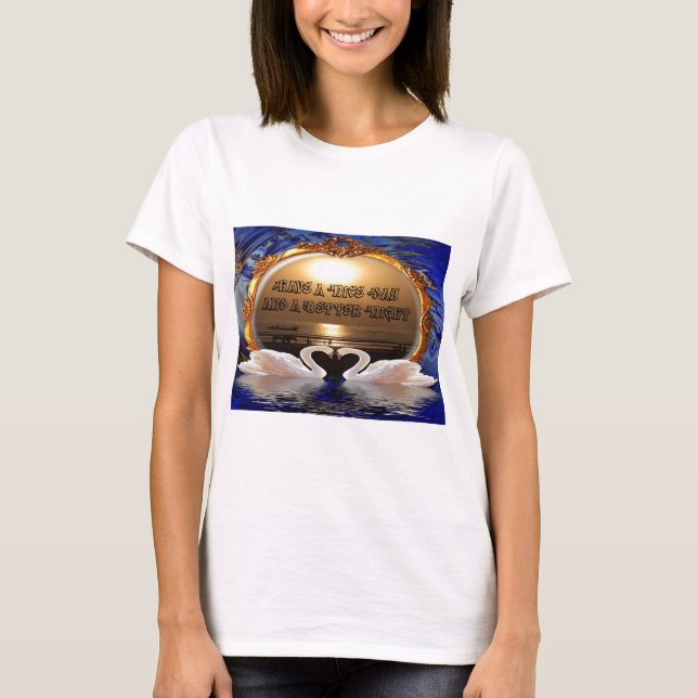 Have a Nice Day and a Better Night Text Quote T-Shirt (Front)