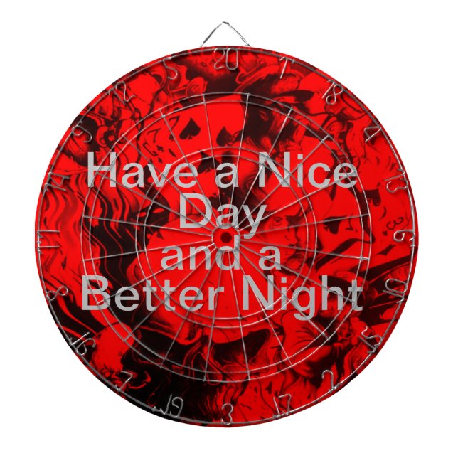 Have a Nice Day and a better Quality Dartboard (Front)