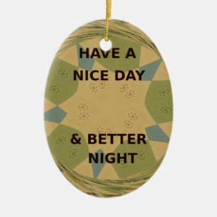 Have a Nice Day & Better Night Art Print Ceramic Tree Decoration