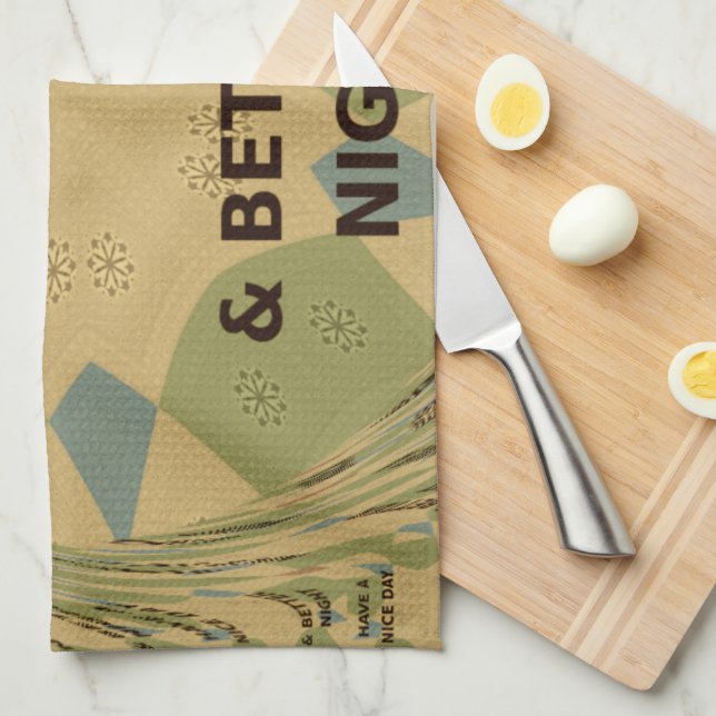 Have a Nice Day & Better Night Art Print Tea Towel (Quarter Fold)