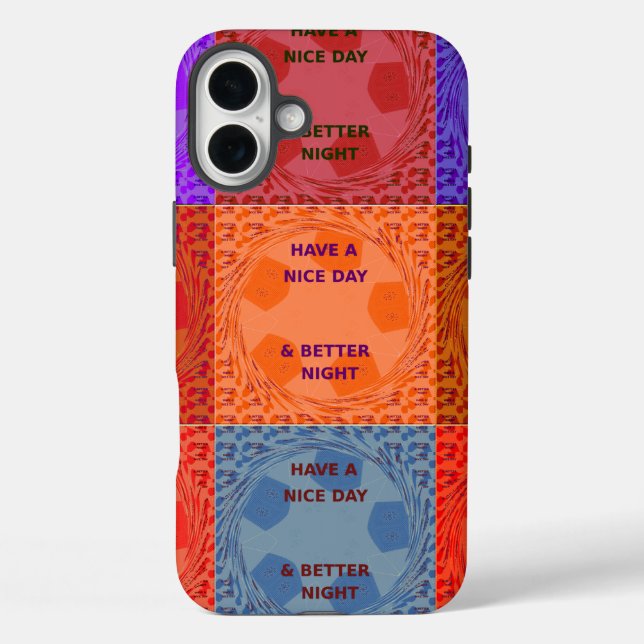"Have a Nice Day & Better Night" Pop Art Print Case-Mate iPhone Case (Back)