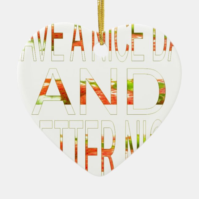 Have a Nice Day Ceramic Tree Decoration (Front)