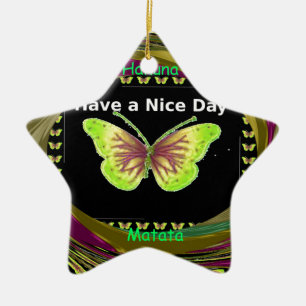 Have a Nice Day Hakuna Matata Text.png Ceramic Tree Decoration