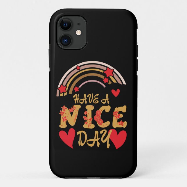 HAVE A NICE DAY inspirational                      Case-Mate iPhone Case (Back)