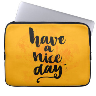 Have A Nice Day Laptop Sleeve