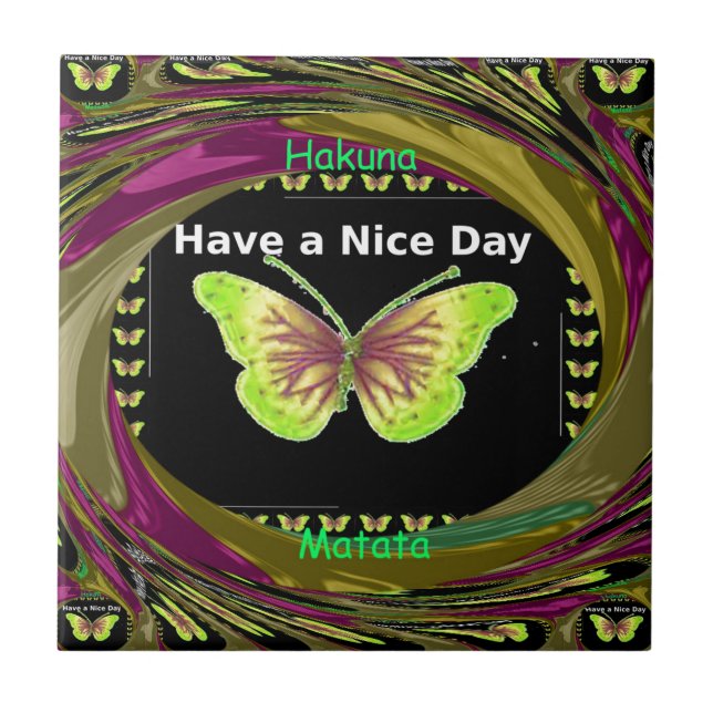 Have a Nice Day: Lovely infinity butterflies art  Tile (Front)