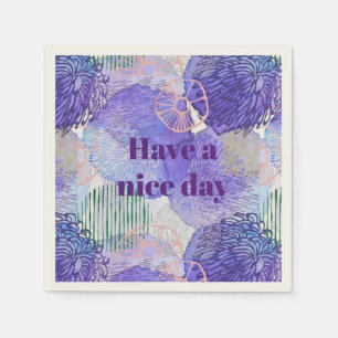 Have A Nice Day Napkin