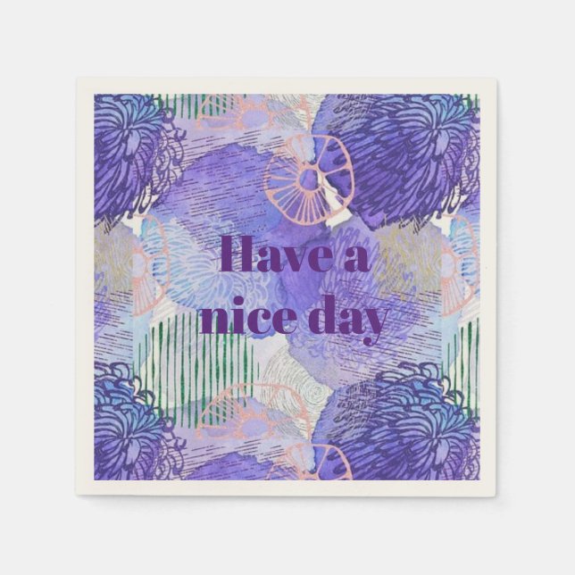 Have A Nice Day    Napkin (Front)