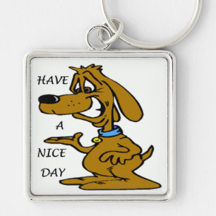 "HAVE A NICE DAY" PUPPY DOG KEY RING