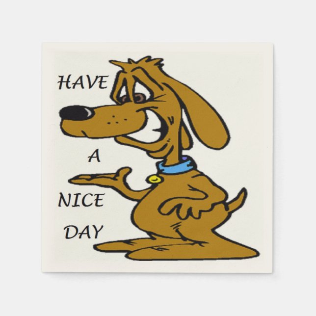 "HAVE A NICE DAY" PUPPY DOG NAPKIN (Front)