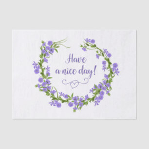 Have A Nice Day Purple Flower Circle Decoupage Tissue Paper