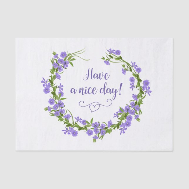 Have A Nice Day Purple Flower Circle Decoupage Tissue Paper (Front)