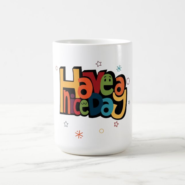 "Have a Nice Day" Retro Colourful Coffee Mug  (Center)